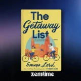 The Getaway List Romantic Novel by Emma Lord