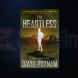 The Heartless by David Putnam (Bruno Johnson Series Book #7)