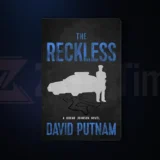 The Reckless (Bruno Johnson Series Book #6) by David Putnam