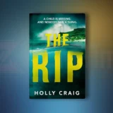 The Rip Mystery Novel by Holly Craig